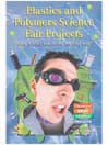 Plastics and Polymers Science Fair Projects